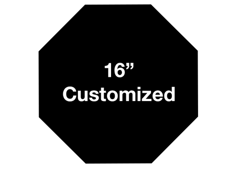 CUSTOMIZED - 16" Black Octagon - Set of 3