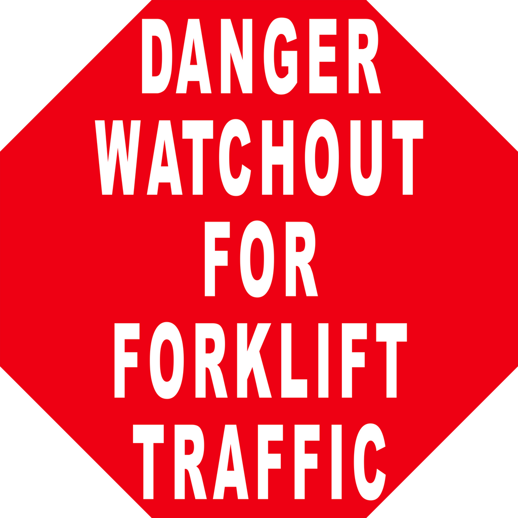 Danger Watchout For Forklift Traffic Floor Sign