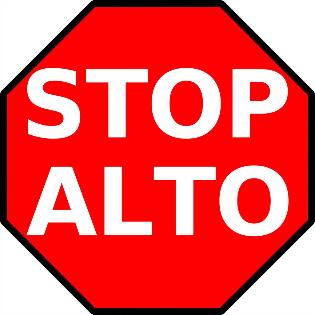 Stop/Alto Bilingual Sign