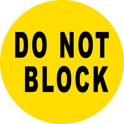 Do Not Block Floor Sign