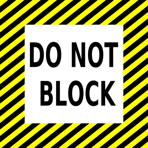 Do Not Block Floor Sign
