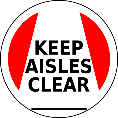 Keep Aisles Clear Floor Sign