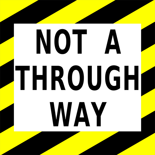 Not A Through Way Floor Sign