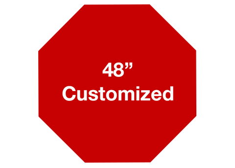 CUSTOMIZED - 48" Red Octagon - Set of 1