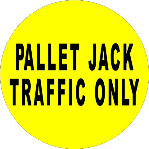 Pallet Jack Traffic Only Floor Sign