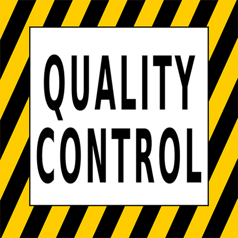 Quality Control Floor Sign