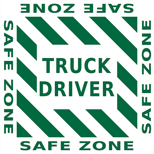 Truck Driver Safe Zone Floor Sign