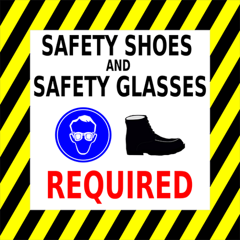 Safety Shoes And Safety Glasses Required Floor Sign