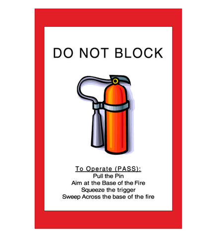 Do Not Block Fire Extinguisher Floor Sign