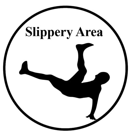 Slippery Area Ahead Floor Sign