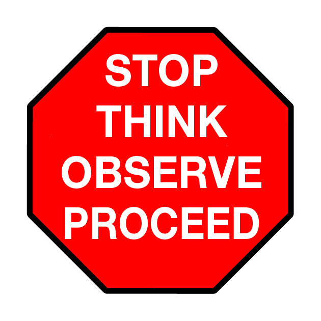 24" Stop Think Observe Proceed Floor Signage