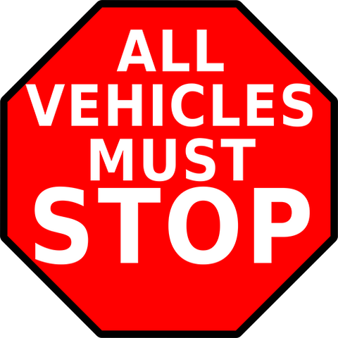 All Vehicles Must Stop Floor Sign