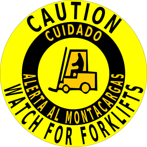 Caution Watch For Forklifts Bilingual Floor Sign