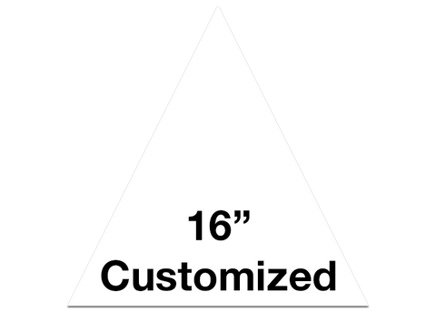 CUSTOMIZED - 16" White Triangle - Set of 3